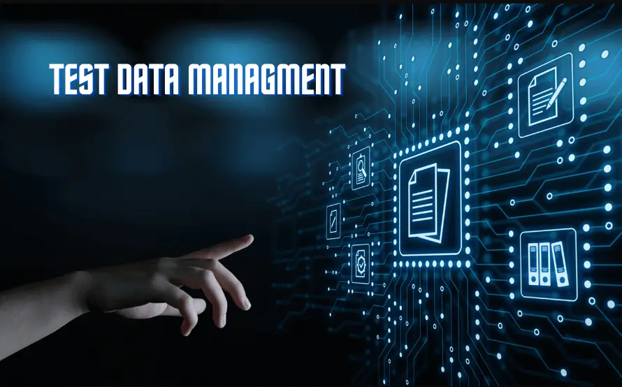 What-is-Test-Data-Management-Why-is-it-important